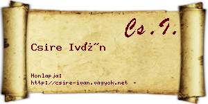 Csire Iván névjegykártya