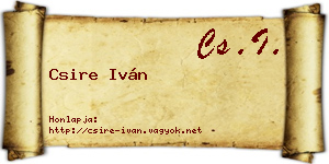 Csire Iván névjegykártya