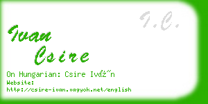 ivan csire business card